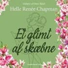Et glimt af skæbne