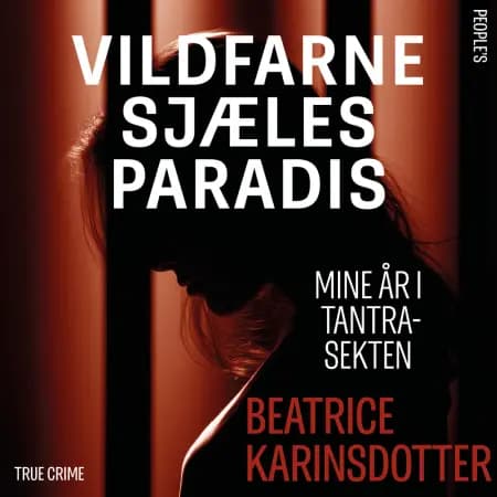 Vildfarne sjæles paradis af Beatrice Karinsdotter