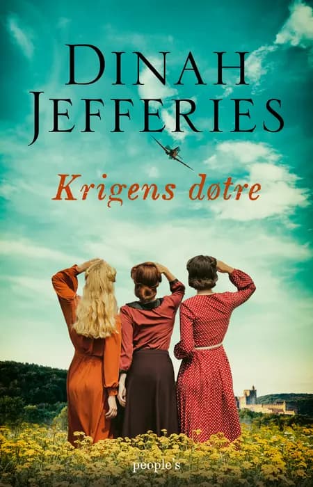 Krigens døtre af Dinah Jefferies