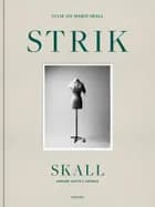 Skall strik af Julie Skall og Marie Skall