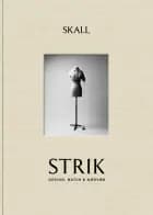 Skall strik af Julie Skall og Marie Skall