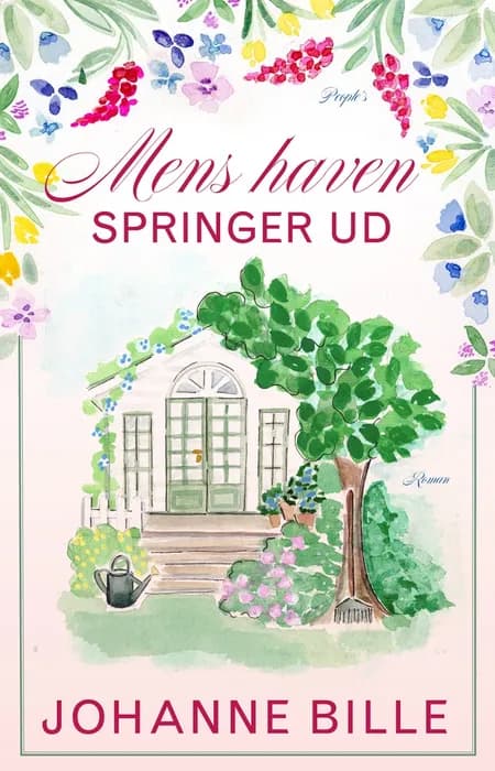 Mens haven springer ud af Johanne Bille