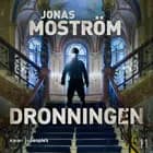 Dronningen af Jonas Moström