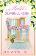 Mødet i olivenlunden af Johanne Bille