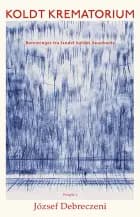 Koldt krematorium af József Debreczeni