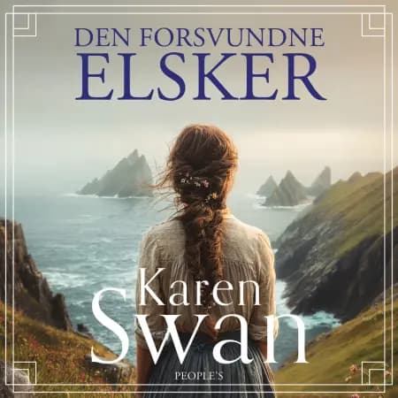 Den forsvundne elsker af Karen Swan