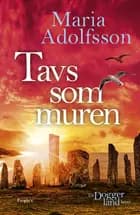 Tavs som muren af Maria Adolfsson
