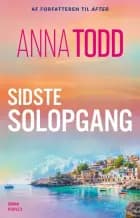 Sidste solopgang af Anna Todd