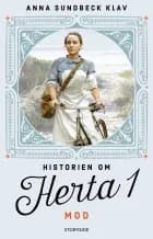 Historien om Herta 1: Mod