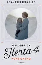 Historien om Herta 4: Forsoning