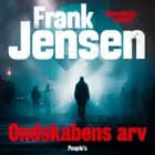 Ondskabens arv af Frank Jensen