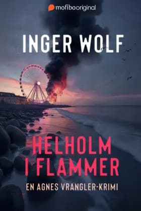 Helholm i flammer af Inger Wolf