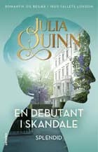 En debutant i skandale af Julia Quinn