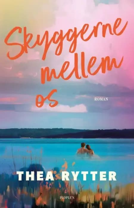 Skyggerne mellem os af Thea Rytter