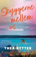 Skyggerne mellem os
