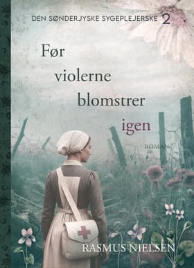 Før violerne blomstrer igen af Rasmus Nielsen