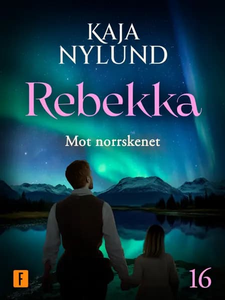 Mot norrskenet af Kaja Nylund