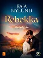 Moderlykke
