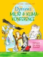 Dyrenes miljø og klimakonference af Anita van Saan