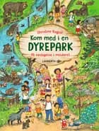 Kom med i en dyrepark af Christine Kugler