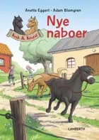 Nye naboer af Anette Eggert