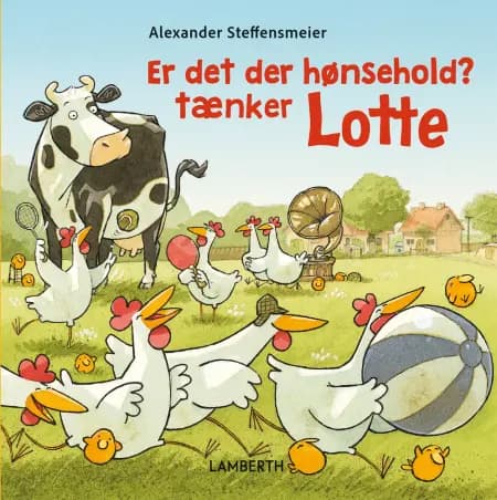 Er det der hønsehold? tænker Lotte af Alexander Steffensmeier