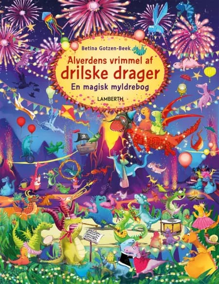 Alverdens vrimmel af drilske drager af Betina Gotzen-Beek