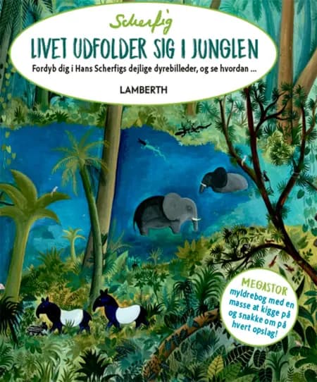 Livet udfolder sig i junglen af Hans Scherfig