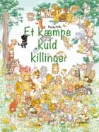 Et kæmpe kuld killinger