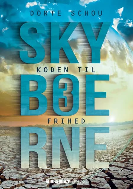 Skyboerne 3 af Dorte Schou