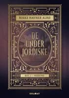 De Underjordiske 2