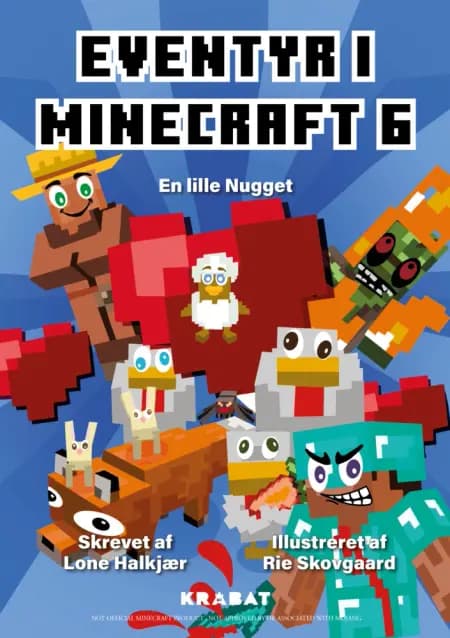 Eventyr i Minecraft 6 af Rie Skovgaard