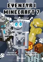 Eventyr i Minecraft 7 af Helle Perrier