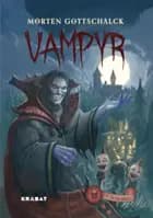 Vampyr af Morten Gottschalck
