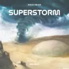 Superstorm