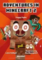 Adventures in Minecraft 2 af Lone Halkjær