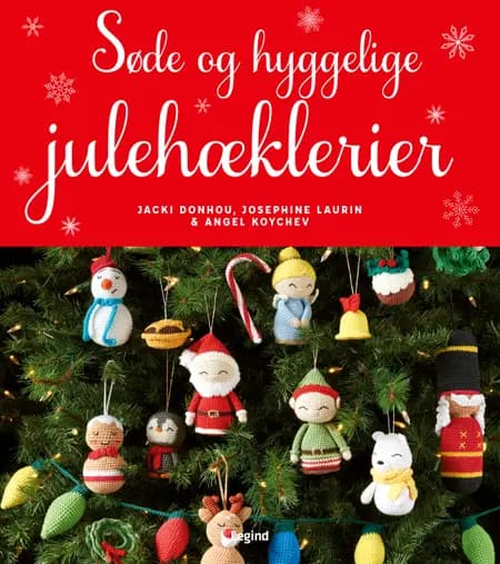 Søde og hyggelige julehæklerier af Jacki Donhou