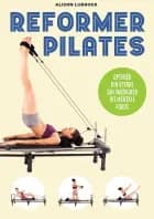 Reformer pilates af Alison Lubbock
