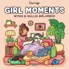 Malebog: Girl Moments - Cozy Coloring af Coco Wyo