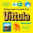 Populærmusik fra Vittula af Mikael Niemi