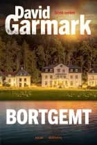 Bortgemt af David Garmark