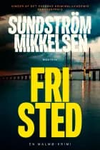 Fristed af Lena Sundström og Jens Mikkelsen