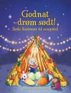 Godnat, drøm sødt! af Zanna, Kimberley Kinloch og Mairi Mackinnon og Davidson