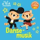 Min lille musikbog: Dansemusik 