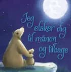 Jeg elsker dig til månen og tilbage af Amelia Hepworth