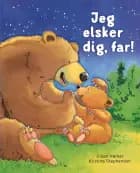 Jeg elsker dig, far!