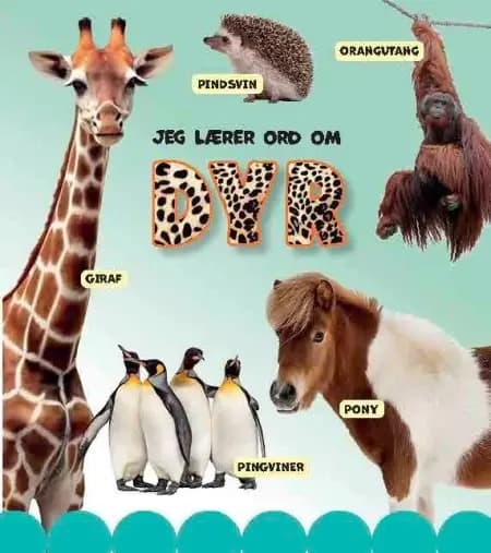Jeg lærer ord om dyr 