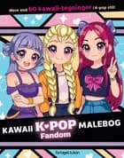 Kawaii K-pop Fandom malebog 