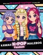 Kawaii K-pop Fandom malebog 