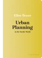 Urban Planning in the Nordic World